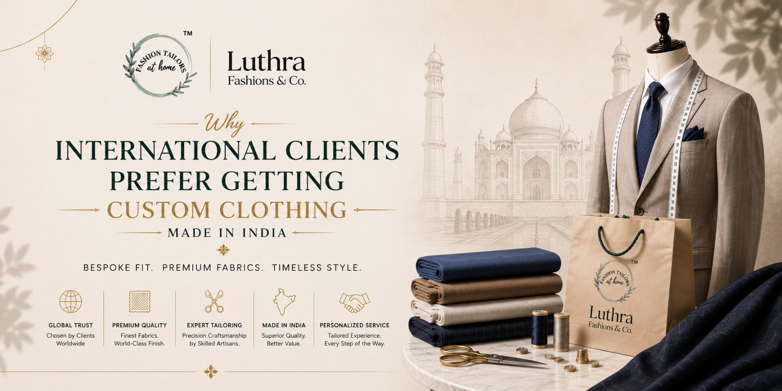 Why International Clients Prefer Getting Custom Clothing Made in India ?
